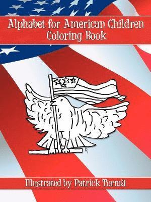 Alphabet for American Children Coloring Book 1