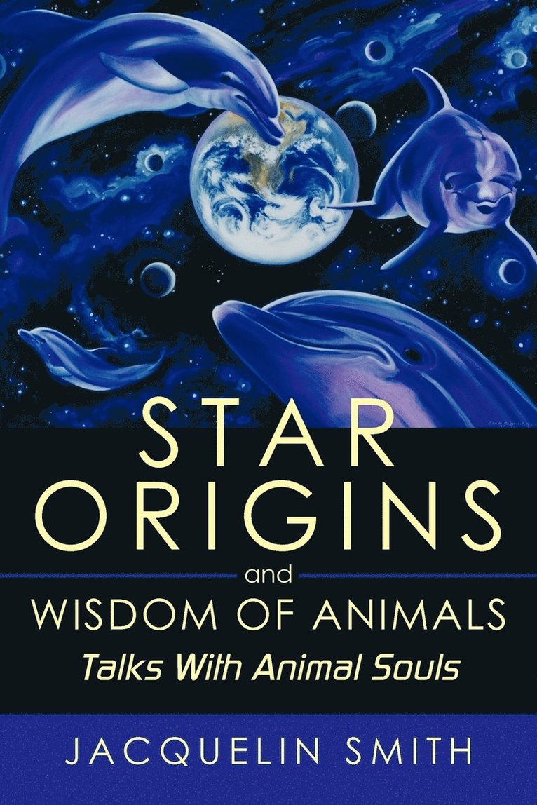 Star Origins and Wisdom of Animals 1