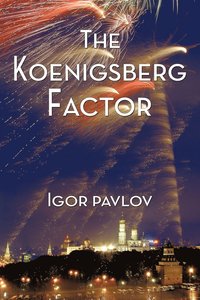 bokomslag The Koenigsberg Factor