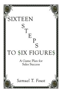 bokomslag Sixteen Steps to Six Figures