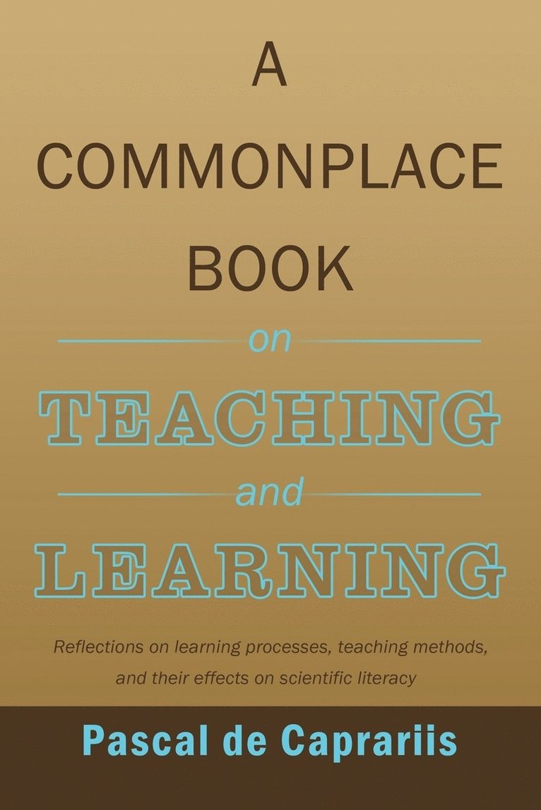 Commonplace Book on Teaching and Learning