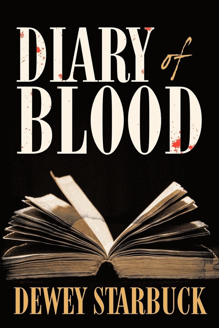 Diary of Blood 1