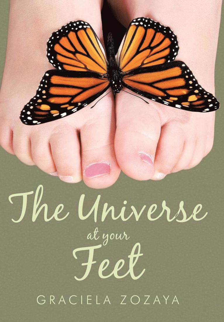 The Universe at Your Feet 1