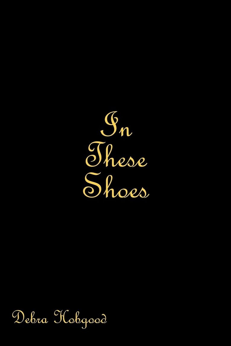 In These Shoes 1