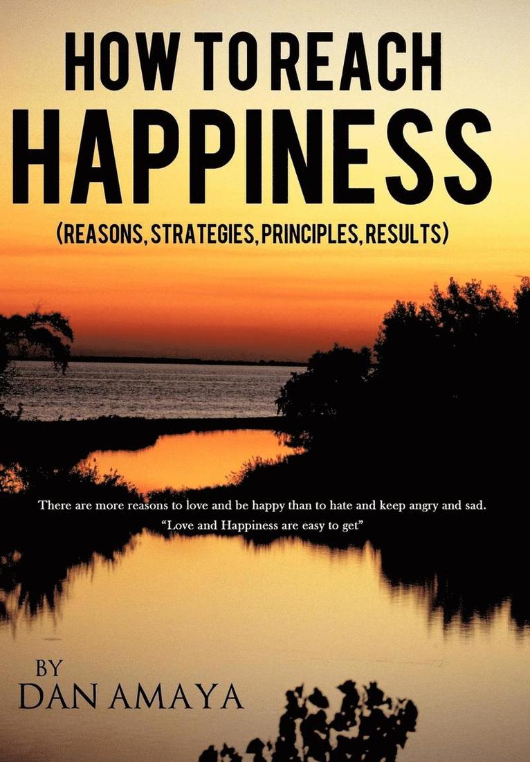 How to Reach Happiness 1