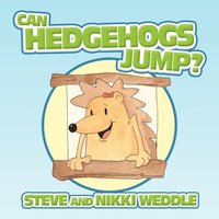 bokomslag Can Hedgehogs Jump?