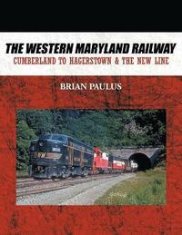 bokomslag The Western Maryland Railway
