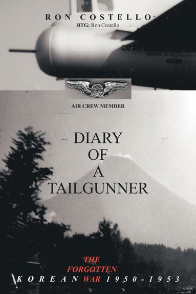 bokomslag Diary of a Tailgunner