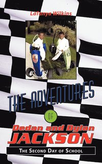 bokomslag The Adventures of Dedan and Dylan Jackson