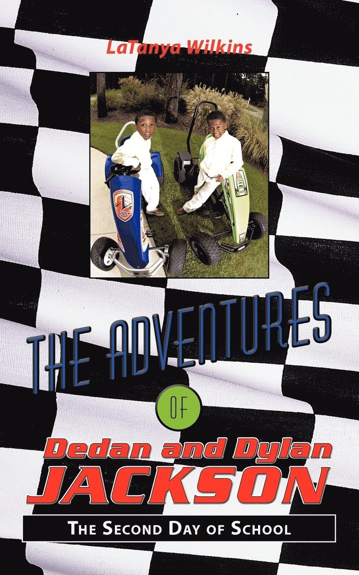 The Adventures of Dedan and Dylan Jackson 1