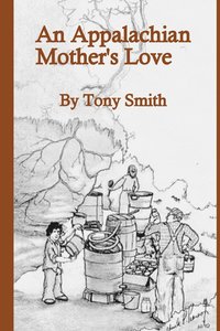 bokomslag Appalachian Mother's Love