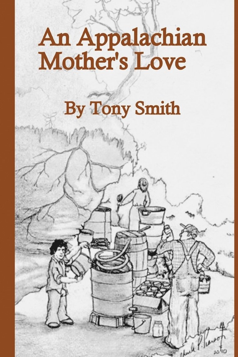 An Appalachian Mother's Love 1