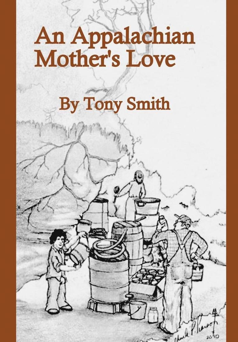 An Appalachian Mother's Love 1