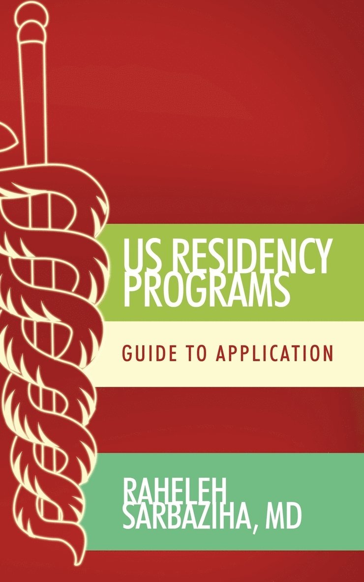 Raheleh Sarbaziha MD, Raheleh Sarbaziha - US Residency Programs, Häftad