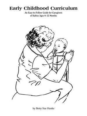 Betty Sue Hanks - Early Childhood Curriculum, Häftad