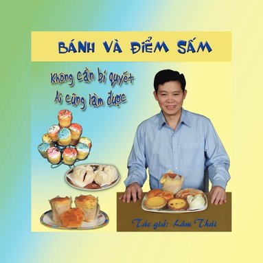 bokomslag Bánh và ¿iêm Sâm