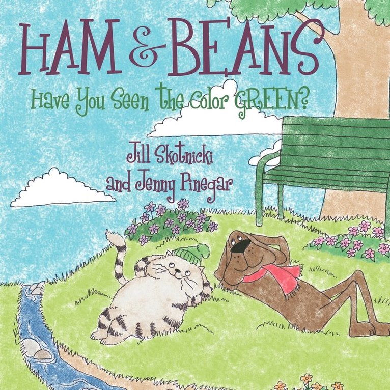 Jill Skotnicki - Ham and Beans, Häftad