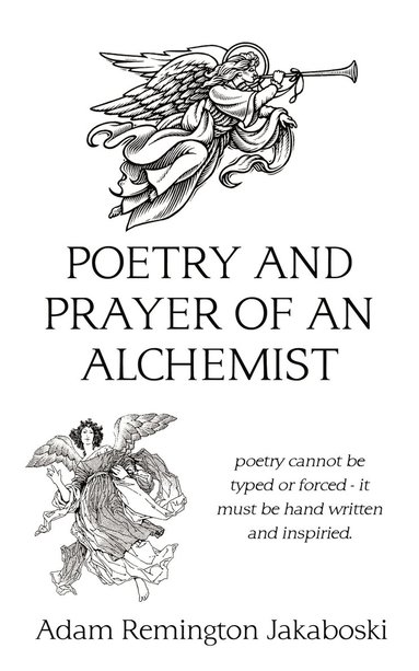 bokomslag Poetry and Prayer of an Alchemist