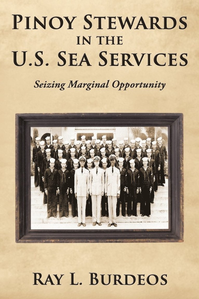 Pinoy Stewards in the U.S. Sea Services 1