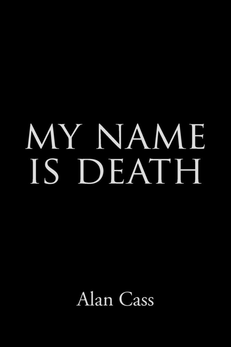 My Name is Death 1