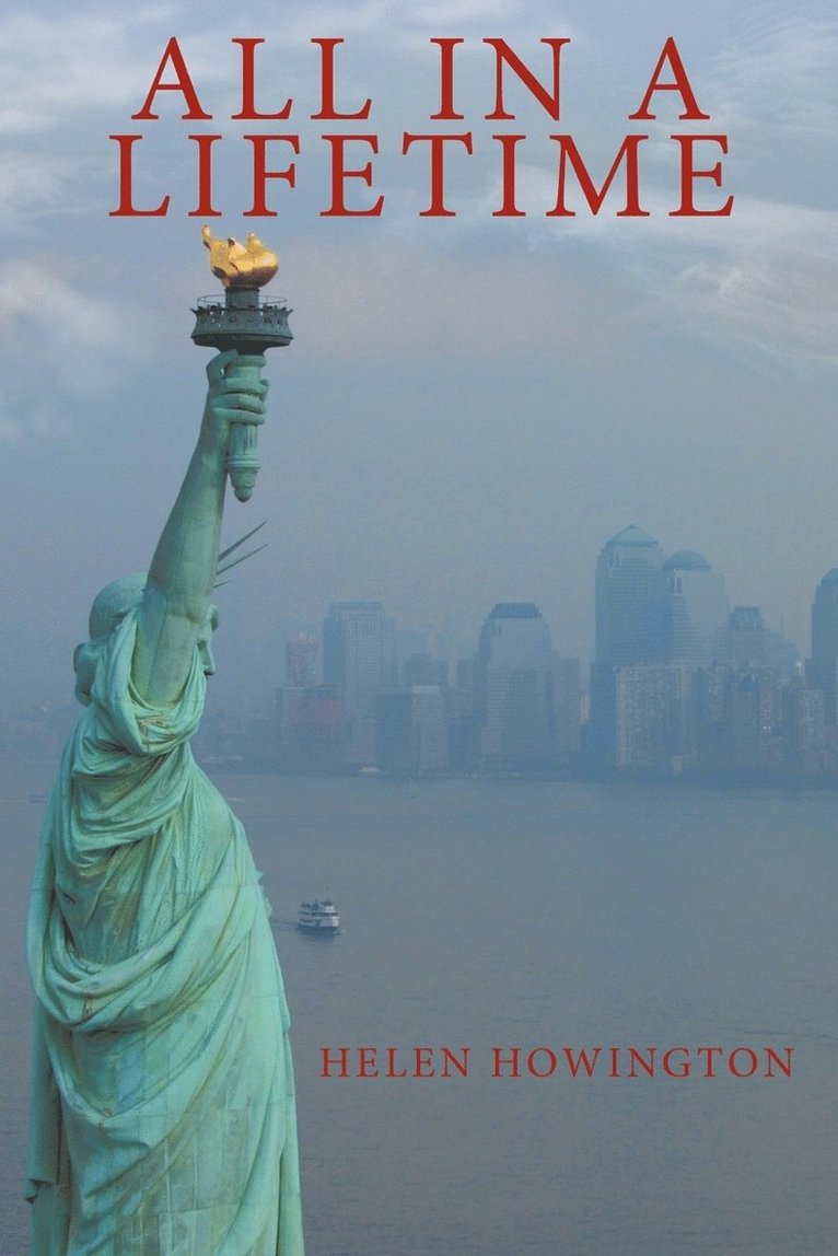 Helen Howington - All in a Lifetime, Häftad