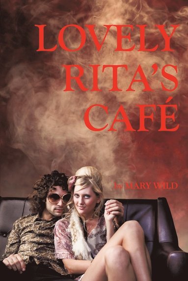 Mary Wild - Lovely Rita's Cafe, Häftad