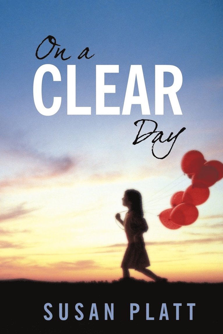 Susan Platt - On a Clear Day, Häftad