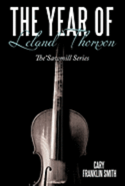 The Year of Leland Thomson 1