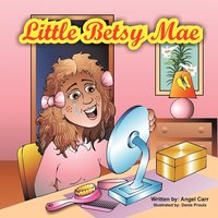 bokomslag Little Betsy Mae