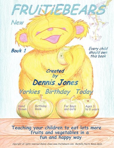 Dennis Jones - Fruitiebears, Häftad