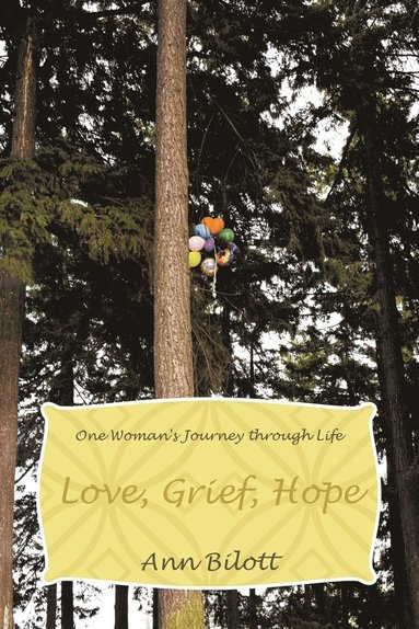 bokomslag Love, Grief, Hope