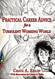 bokomslag Practical Career Advice for a Turbulent Working World