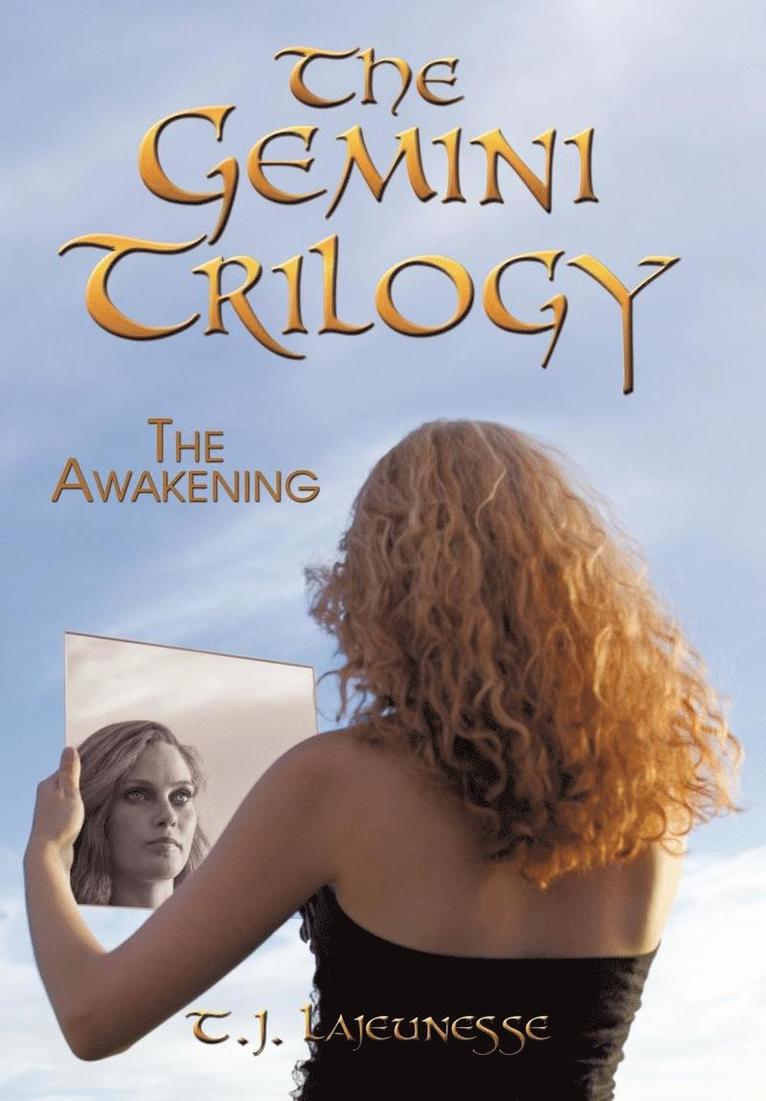 T.J. Lajeunesse, T. J. Lajeunesse, T J Lajeunesse - Gemini Trilogy, Inbunden