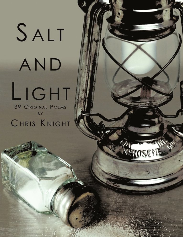 Chris Knight - Salt and Light, Häftad