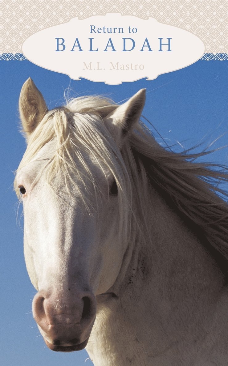 M.L. Mastro, M. L. Mastro - Return to Baladah, Häftad
