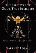 bokomslag Lifestyle of God's True Believers