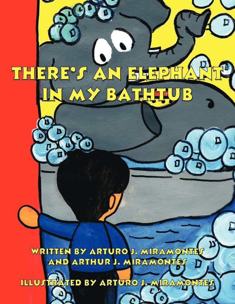 There's an Elephant in My Bathtub 1