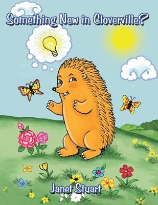 Janet Stuart - Something New in Cloverville?, Häftad