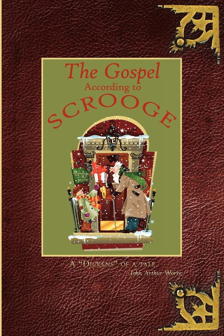 The Gospel According to Scrooge 1