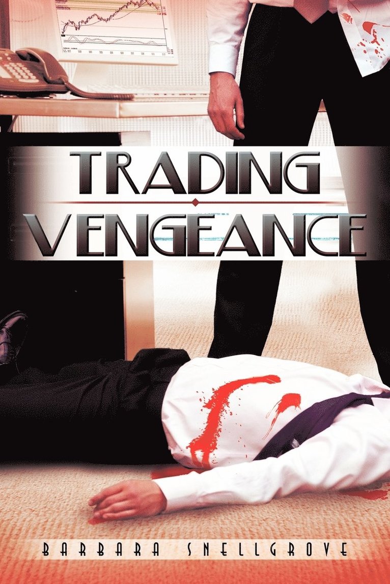 Trading Vengeance 1