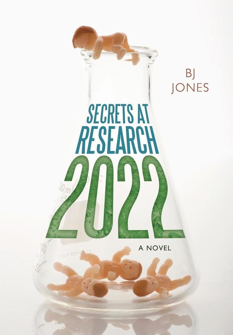 BJ Jones, Bj Jones - Secrets at Research 2022, Inbunden