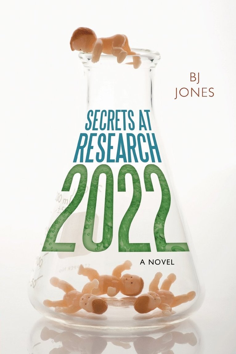 BJ Jones, Bj Jones - Secrets at Research 2022, Häftad