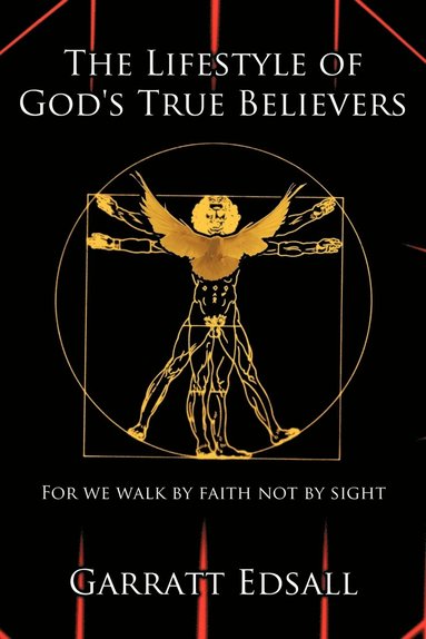 bokomslag Lifestyle of God's True Believers