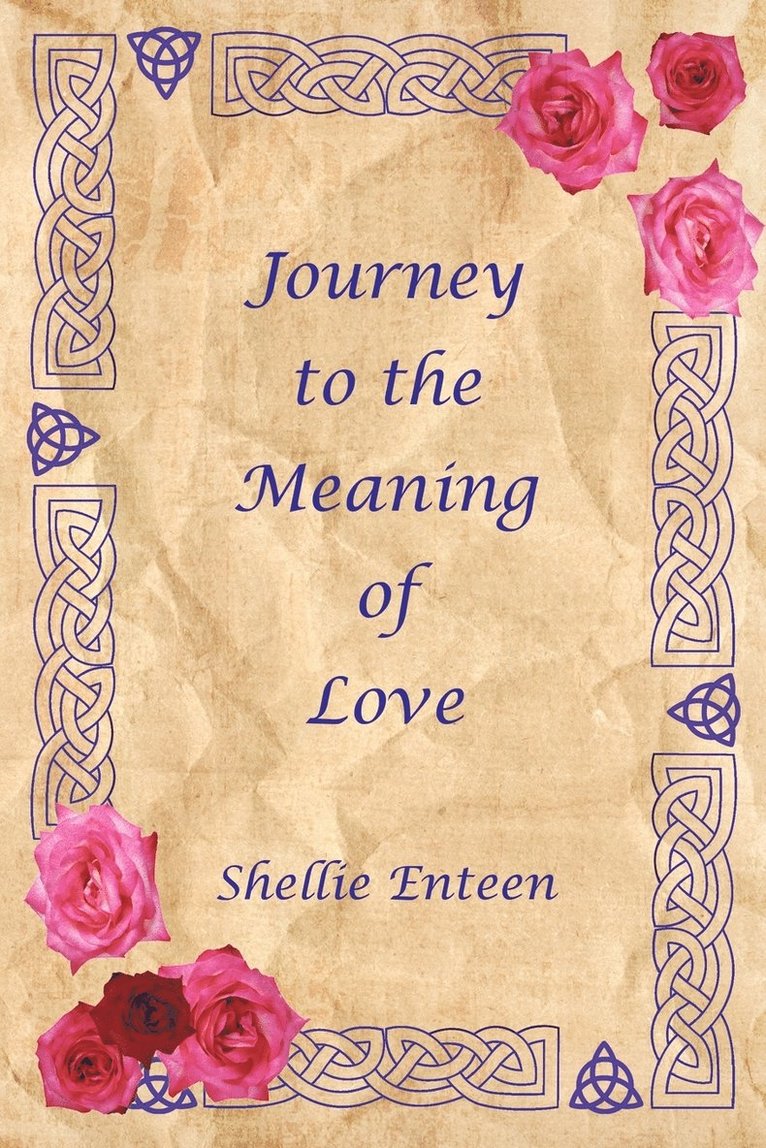 Journey to the Meaning of Love 1