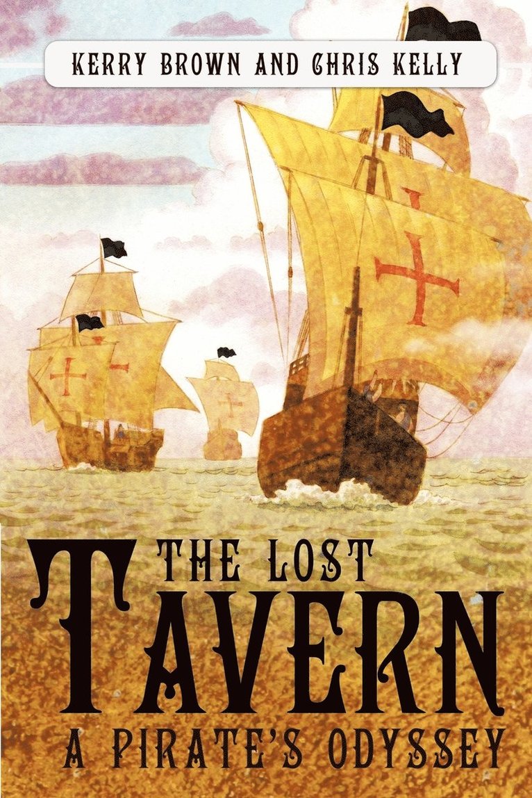 Kerry Brown, Chris Kelly - Lost Tavern, Häftad