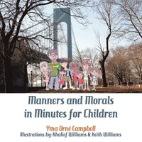 bokomslag Manners and Morals in Minutes for Children
