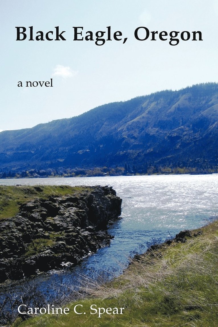 Black Eagle, Oregon 1