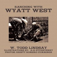 bokomslag Ranching with Wyatt West