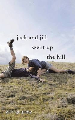 Jack and Jill Went Up the Hill 1