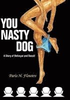 You Nasty Dog 1